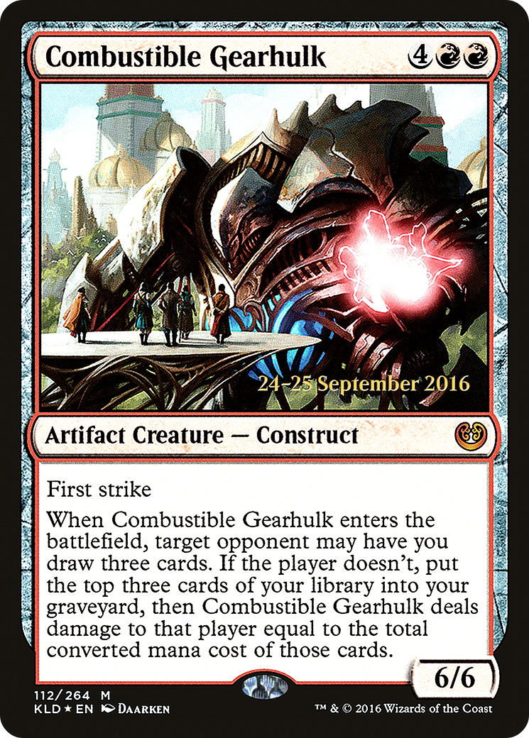 mtg gearhulk cards Combustible (Ripple Foil) How do you rank the