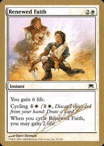 Renewed Faith (WC04) #jn50 | Dragon Shield MTG Card Manager
